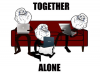 1367657981-Forever-Alone--Together-Alone.png