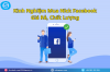 Kinh Nghiệm Mua Nick Facebook Giá Rẻ, Chất Lượng.png