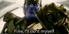 Fine-Ill-do-it-myself-meme-8.png